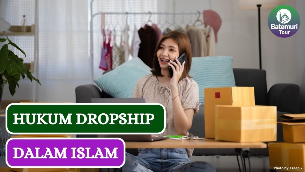 Hukum Berjualan dengan Sistem Dropship dalam Islam